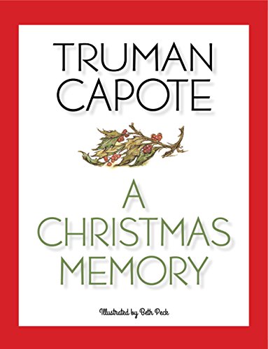 A Christmas Memory by Truman Capote